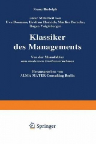 Kniha Klassiker des Managements Franz Rudolph