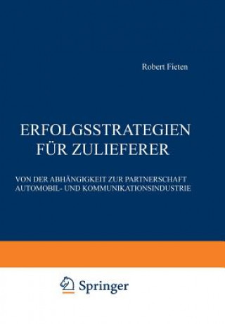 Knjiga Erfolgsstrategien fur Zulieferer Robert Fieten