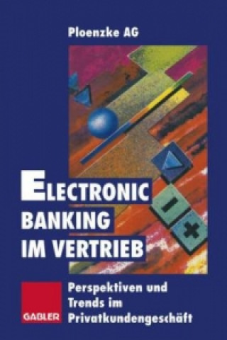 Carte Electronic Banking im Vertrieb Ploenzke AG (Hrsg.
