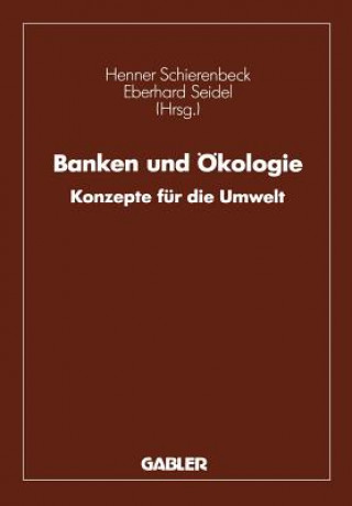 Kniha Banken und Okologie Henner Schierenbeck