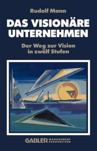 Buch Visionare Unternehmen R. Mann