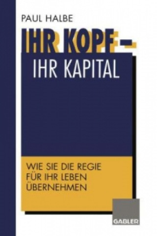 Buch Ihr Kopf - Ihr Kapital Paul Halbe