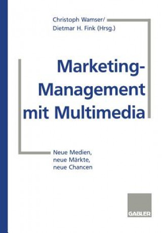 Książka Marketing-Management mit Multimedia Dietmar H. Fink