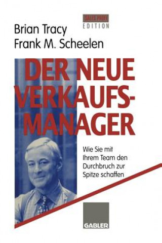 Knjiga Neue Verkaufsmanager Brian Tracy