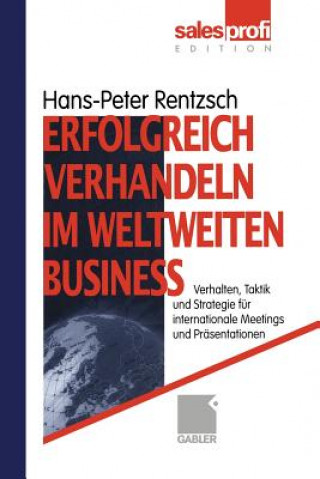 Carte Erfolgreich Verhandeln im Weltweiten Business Hans-Peter Rentzsch
