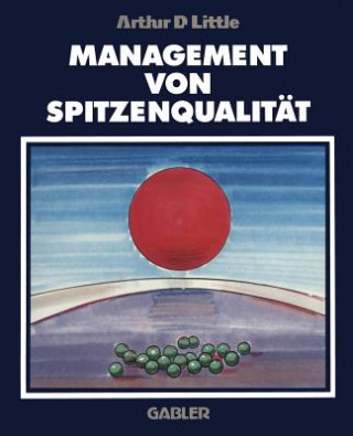 Buch Management von Spitzenqualitat Arthur D. Little