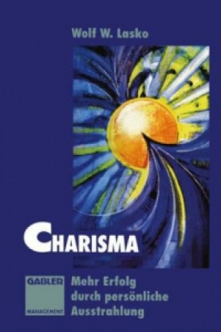 Knjiga Charisma Wolf W. Lasko