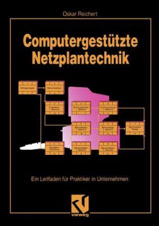 Книга Computergestutzte Netzplantechnik 