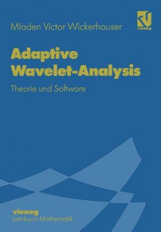 Kniha Adaptive Wavelet-Analysis Mladen Victor Wickerhauser