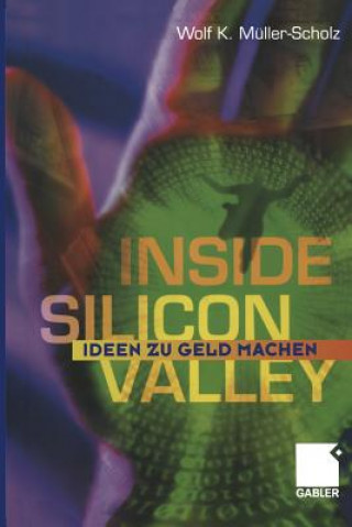 Knjiga Inside Silicon Valley Wolf K. Müller Scholz