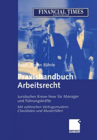 Könyv Praxishandbuch Arbeitsrecht Ralph J. Bährle