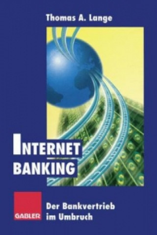 Könyv Internet Banking Thomas A. Lange