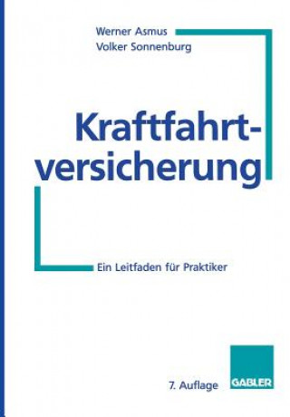 Knjiga Kraftfahrtversicherung Werner Asmus