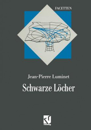 Kniha Schwarze Löcher Jean-Pierre Luminet