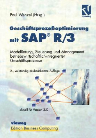 Kniha Geschäftsprozeßoptimierung mit SAP® R/3 Paul Wenzel