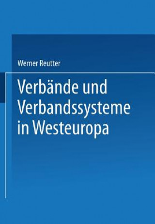 Kniha Verbande und Verbandssysteme in Westeuropa Werner Reutter