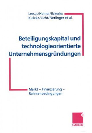 Könyv Beteiligungskapital Und Technologieorientierte Unternehmensgrundungen Dr Vera Lessat