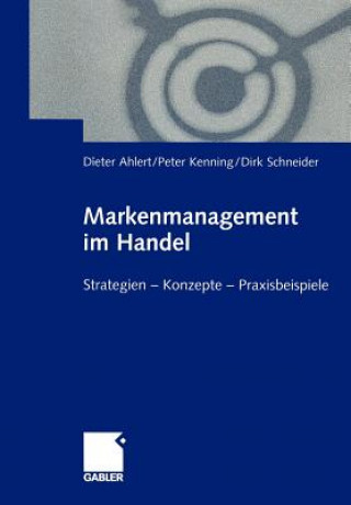 Kniha Markenmanagement im Handel Dieter Ahlert