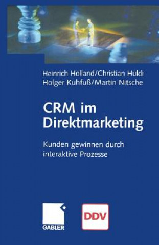 Kniha Crm Im Direktmarketing Heinrich Holland