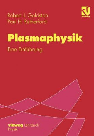 Livre Plasmaphysik Robert J. Goldston