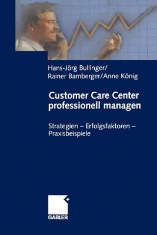 Carte Customer Care Center Professionell Managen Rainer Bamberger