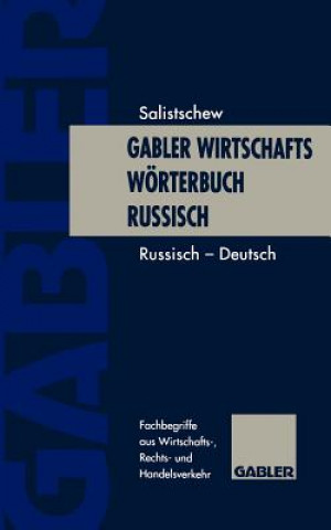 Kniha Gabler Wirtschaftsworterbuch Russisch Wiatscheslaw Salistschew