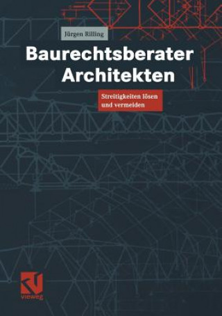 Könyv Baurechtsberater Architekten Jürgen Rilling