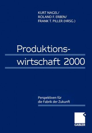 Könyv Produktionswirtschaft 2000 Roland Erben