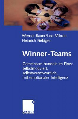 Kniha Winner-Teams Werner Bauer