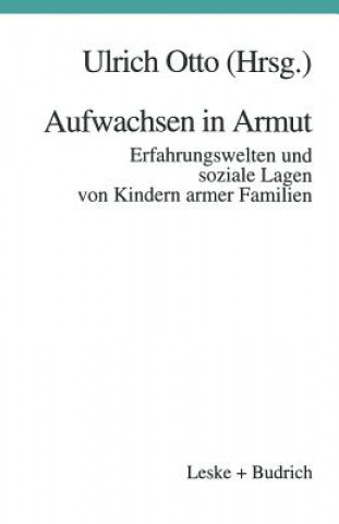 Kniha Aufwachsen in Armut Ulrich Otto