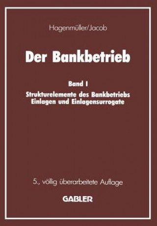 Kniha Der Bankbetrieb Adolf F. Jacob