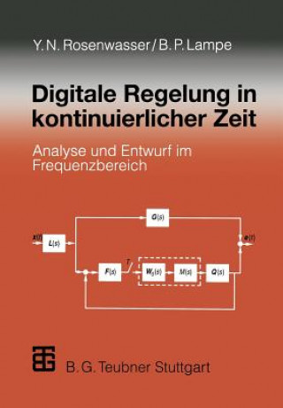 Book Digitale Regelung in Kontinuierlicher Zeit Yephim N. Rosenwasser