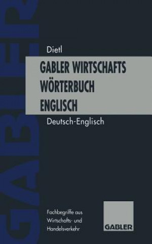 Könyv Wirtschaftswoerterbuch / Commercial Dictionary Anthony Lee