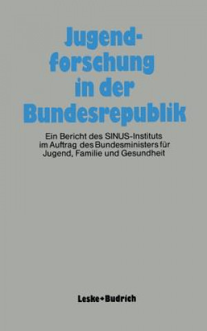 Kniha Jugendforschung in Der Bundesrepublik SINUS-Institut