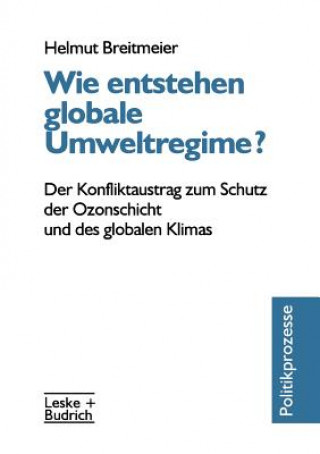 Libro Wie Entstehen Globale Umweltregime? Helmut Breitmeier