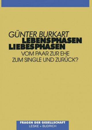 Knjiga Lebensphasen -- Liebesphasen Günter Burkart