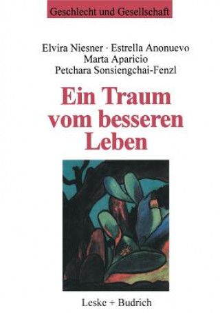 Book Ein Traum Vom Besseren Leben Elvira Niesner