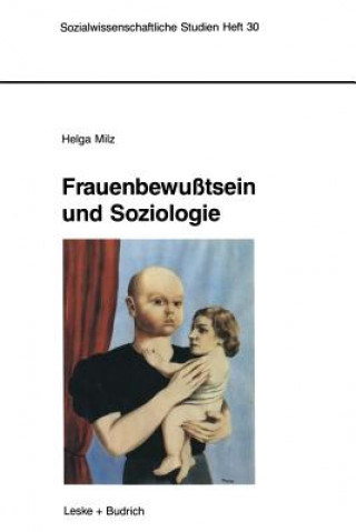 Knjiga Frauenbewusstsein Und Soziologie Helga Milz