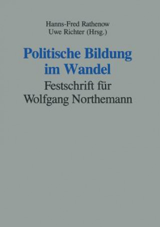 Kniha Politische Bildung Im Wandel Hanns-Fred Rathenow