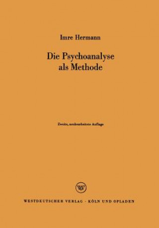 Carte Die Psychoanalyse ALS Methode Imre Hermann