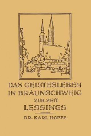 Kniha Geistesleben in Braunschweig Zur Zeit Lessings Karl Hoppe