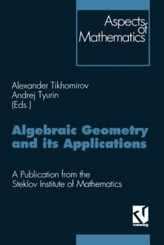 Carte Algebraic Geometry and its Applications Alexander Tikhomirov