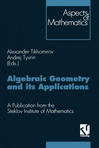 Buch Algebraic Geometry and its Applications Alexander Tikhomirov