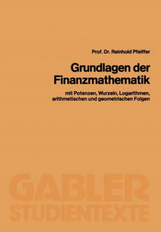 Kniha Grundlagen der Finanzmathematik Reinhold Pfeiffer