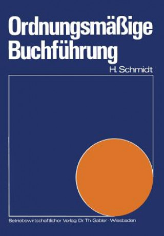 Kniha Ordnungsmassige Buchfuhrung Harald Schmidt