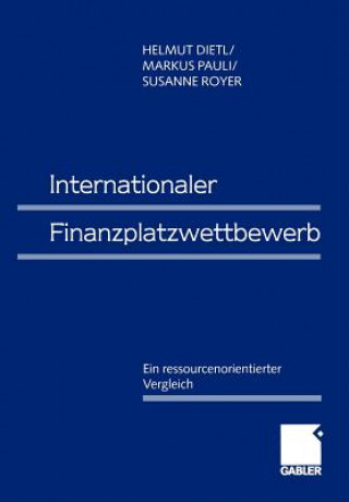 Kniha Internationaler Finanzplatzwettbewerb Helmut Dietl