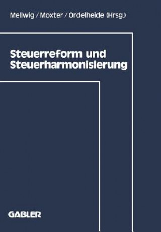 Knjiga Steuerreform Und Steuerharmonisierung Winfried Mellwig