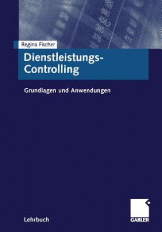 Kniha Dienstleistungs-Controlling Regina Fischer