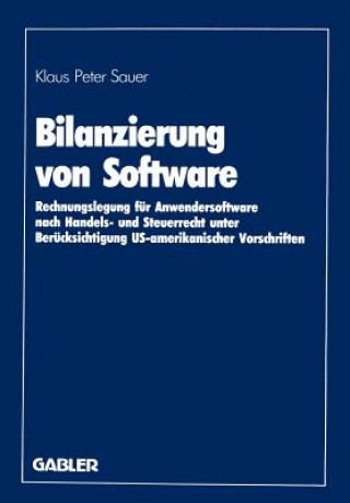 Kniha Bilanzierung Von Software Klaus P. Sauer