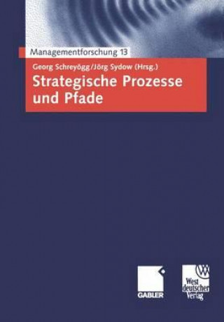 Książka Strategische Prozesse Und Pfade Georg Schreyögg